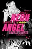 Algopix Similar Product 20 - Neon Angel: A Memoir of a Runaway