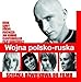 Algopix Similar Product 15 - Wojna Polsko Ruska / O.S.T.
