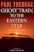 Algopix Similar Product 17 - Ghost Train to the Eastern Star 28000