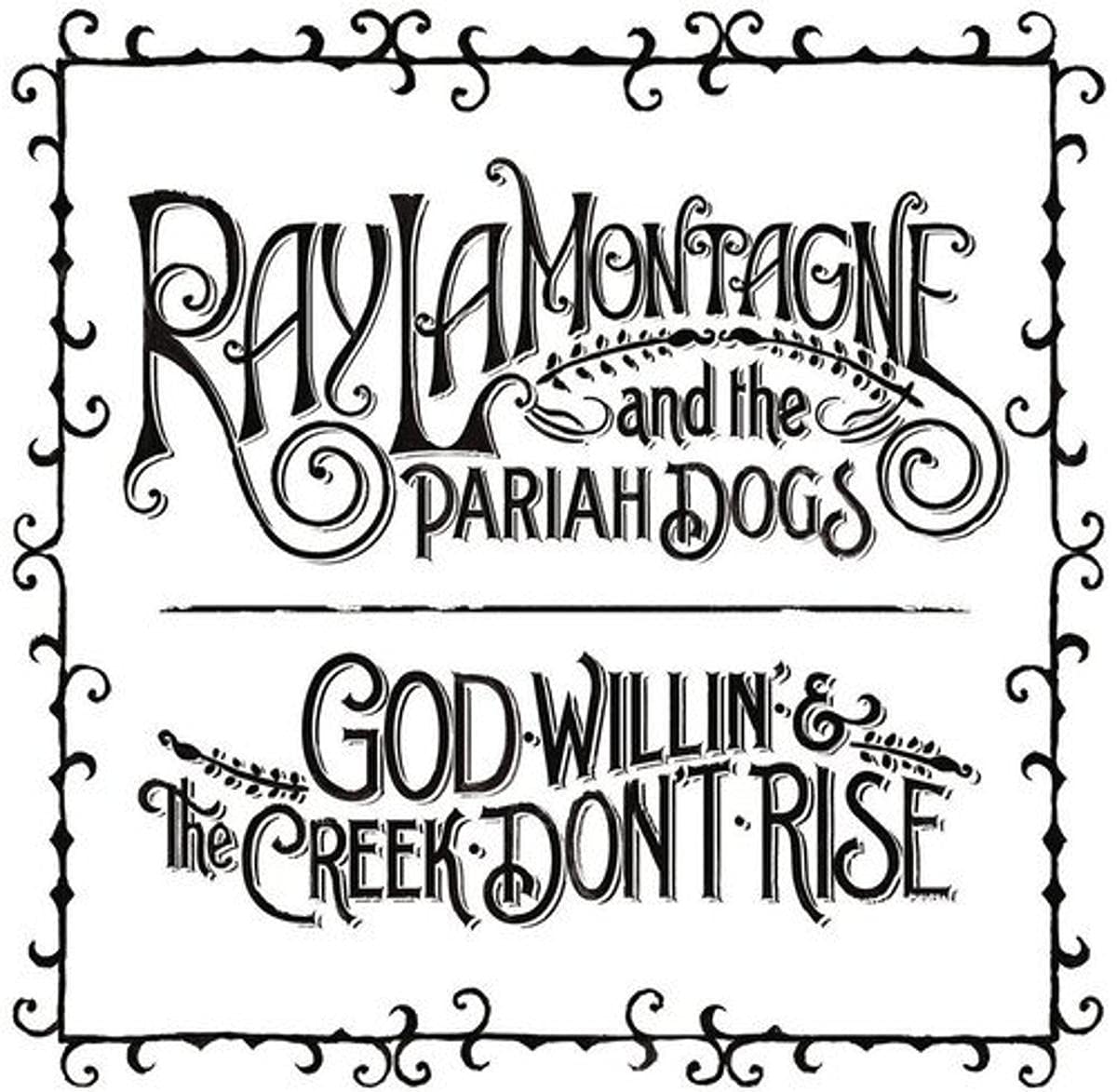 Algopix Similar Product 18 - God Willin' & The Creek Don't Rise