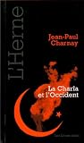 Algopix Similar Product 13 - La Charîa et l'Occident (French Edition)