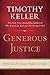 Algopix Similar Product 19 - Generous Justice How Gods Grace Makes