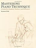 Algopix Similar Product 16 - Mastering Piano Technique A Guide for