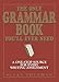 Algopix Similar Product 15 - The Only Grammar Book Youll Ever Need
