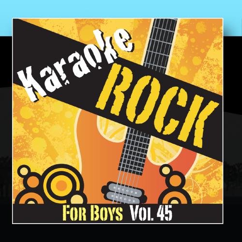 Algopix Similar Product 9 - Karaoke - Rock For Boys Vol.45