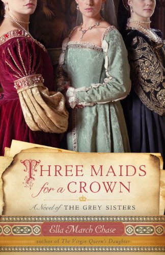 Algopix Similar Product 2 - Three Maids for a Crown A Novel of the