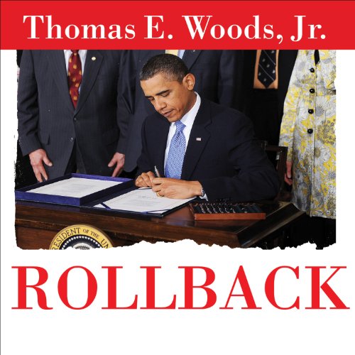 Algopix Similar Product 4 - Rollback Repealing Big Government