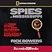 Algopix Similar Product 17 - Spies of the Mississippi The True