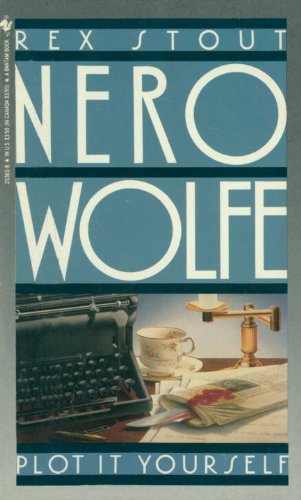 Algopix Similar Product 5 - Plot It Yourself A Nero Wolfe Mystery