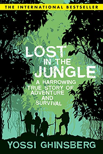 Algopix Similar Product 8 - Lost in the Jungle A Harrowing True