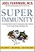 Algopix Similar Product 7 - Super Immunity The Essential Nutrition