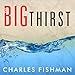 Algopix Similar Product 6 - The Big Thirst The Secret Life and