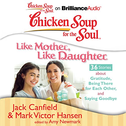Algopix Similar Product 19 - Chicken Soup for the Soul Like Mother