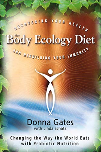 Algopix Similar Product 14 - The Body Ecology Diet Recovering Your