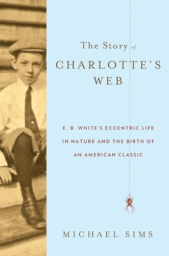 Algopix Similar Product 1 - The Story of Charlottes Web E B