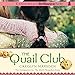 Algopix Similar Product 2 - The Quail Club