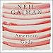 Algopix Similar Product 17 - American Gods The Tenth Anniversary