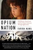 Algopix Similar Product 13 - Opium Nation Child Brides Drug Lords