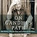 Algopix Similar Product 8 - On Gandhis Path Bob Swanns Work for