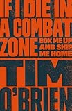 Algopix Similar Product 19 - If I Die in a Combat Zone Box Me Up