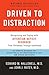 Algopix Similar Product 17 - Driven to Distraction Revised