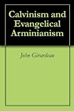 Algopix Similar Product 6 - Calvinism and Evangelical Arminianism