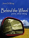Algopix Similar Product 11 - Behind the Wheel: Poems about Driving