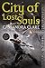 Algopix Similar Product 17 - City of Lost Souls The Mortal