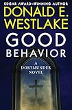 Algopix Similar Product 6 - Good Behavior A Dortmunder Novel Book