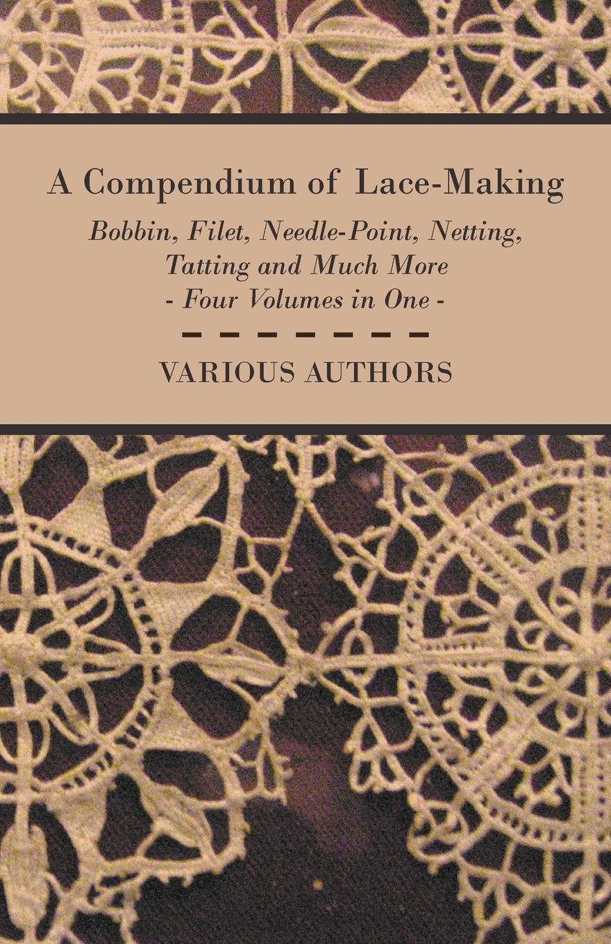 Algopix Similar Product 10 - A Compendium of LaceMaking  Bobbin