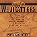 Algopix Similar Product 2 - Wildcatters The True Story of How