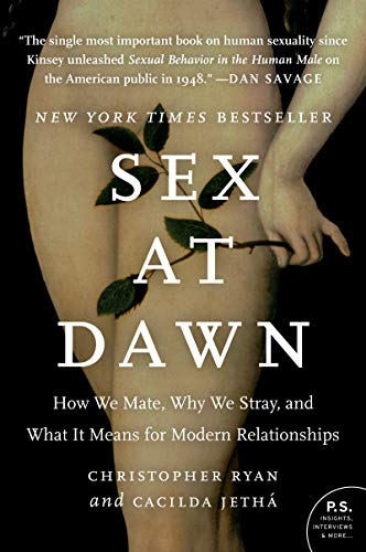 Algopix Similar Product 9 - Sex at Dawn How We Mate Why We Stray