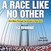 Algopix Similar Product 4 - A Race Like No Other 262 Miles