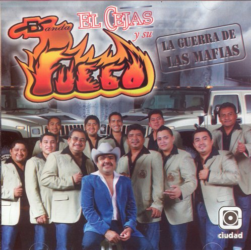 Algopix Similar Product 10 - El Cejas Y Su Banda Fuego La Guerra De