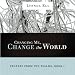 Algopix Similar Product 9 - Changing Me Change the World Prayers