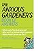 Algopix Similar Product 7 - The Anxious Gardener's Book of Answers
