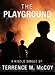 Algopix Similar Product 3 - The Playground (Kindle Single)