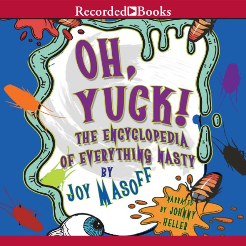Algopix Similar Product 16 - Oh Yuck The Encyclopedia of Everything