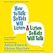 Algopix Similar Product 9 - How to Talk So Kids Will Listen 