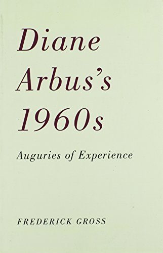 Algopix Similar Product 11 - Diane Arbuss 1960s Auguries of