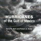 Algopix Similar Product 20 - Hurricanes of the Gulf of Mexico