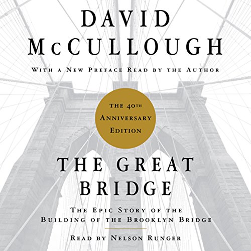 Algopix Similar Product 1 - The Great Bridge The Epic Story of the