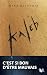 Algopix Similar Product 8 - Kaleb - Saison I (French Edition)
