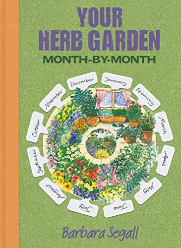 Algopix Similar Product 8 - Your Herb Garden (Month-by-Month)