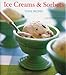 Algopix Similar Product 6 - Ice Creams & Sorbets: Cool Recipes
