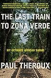 Algopix Similar Product 16 - The Last Train to Zona Verde My