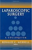 Algopix Similar Product 14 - Laparoscopic Surgery: A Colloquim