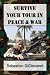 Algopix Similar Product 6 - Survive Your Tour in Peace & War
