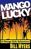 Algopix Similar Product 7 - Mango Lucky (Mango Bob Book 2)