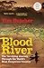 Algopix Similar Product 1 - Blood River The Terrifying Journey